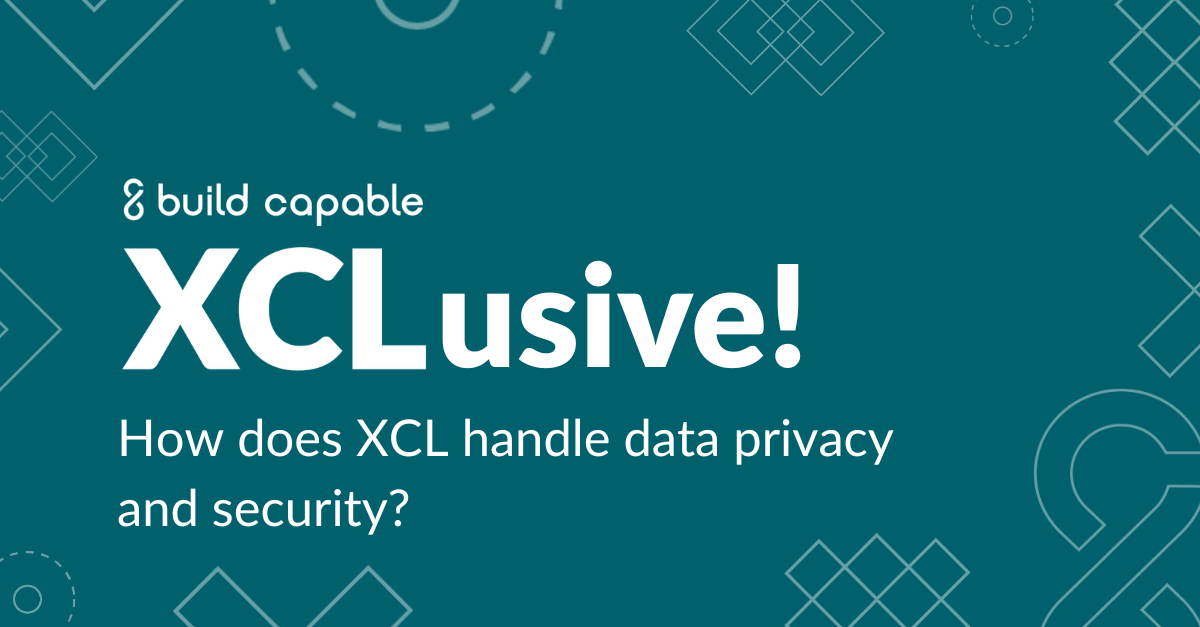 XCLusive event banner for, "How does XCL handle data privacy and security?"