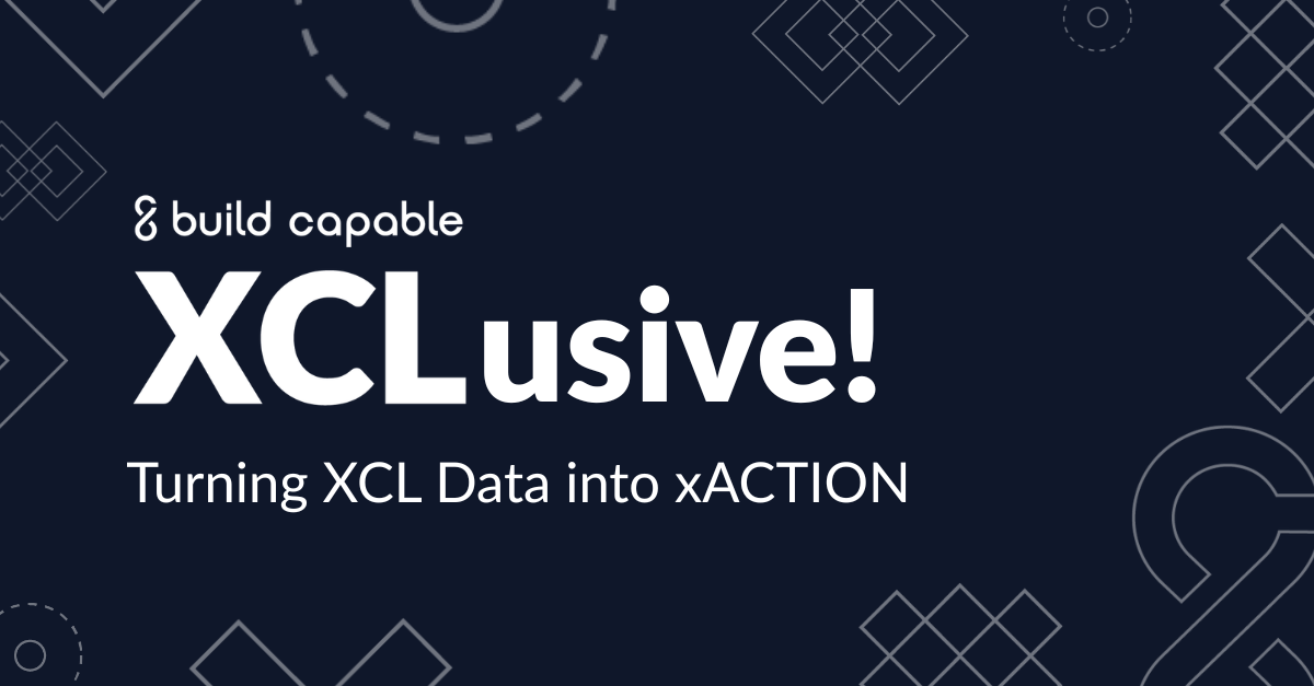 XCLusive event banner for, "Turning XCL Data into xACTION."